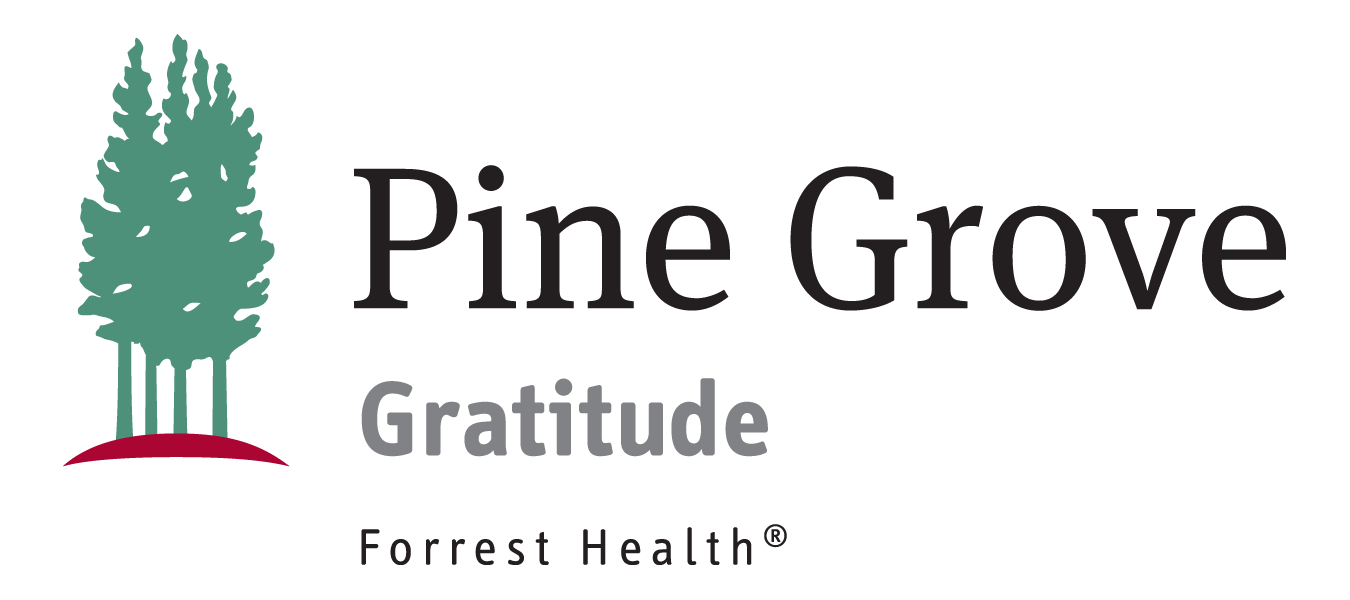Logo with text 'Pine Gr' and 'Gratitude' under it, plus 'Forrest Health'.